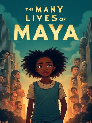 cover image of The Many Lives of Maya